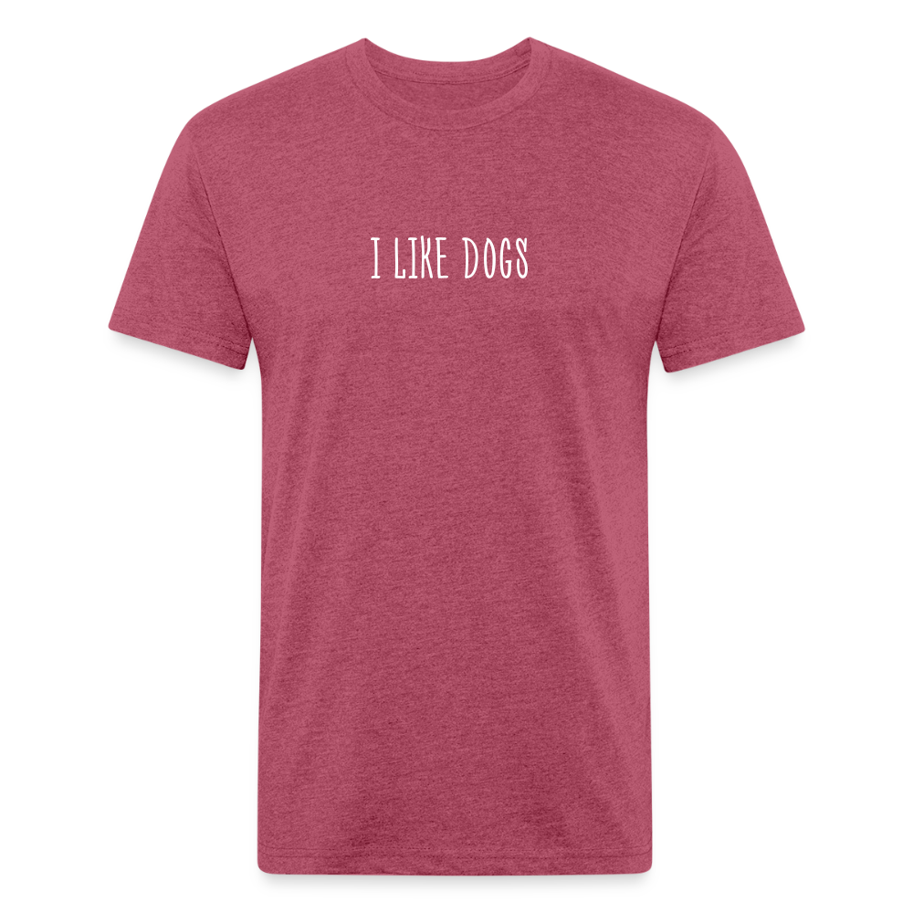 "I LIKE DOGS" Fitted Cotton/Poly T-Shirt by Next Level - heather burgundy