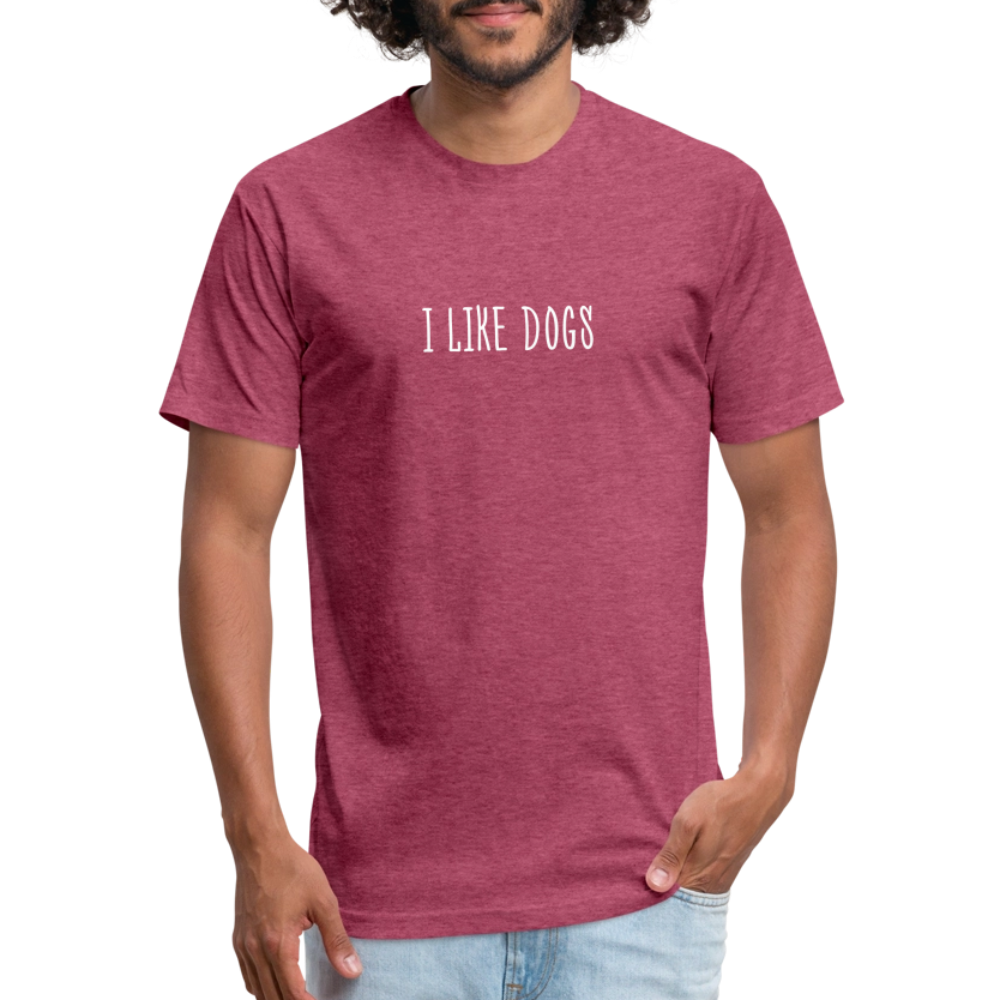 "I LIKE DOGS" Fitted Cotton/Poly T-Shirt by Next Level - heather burgundy