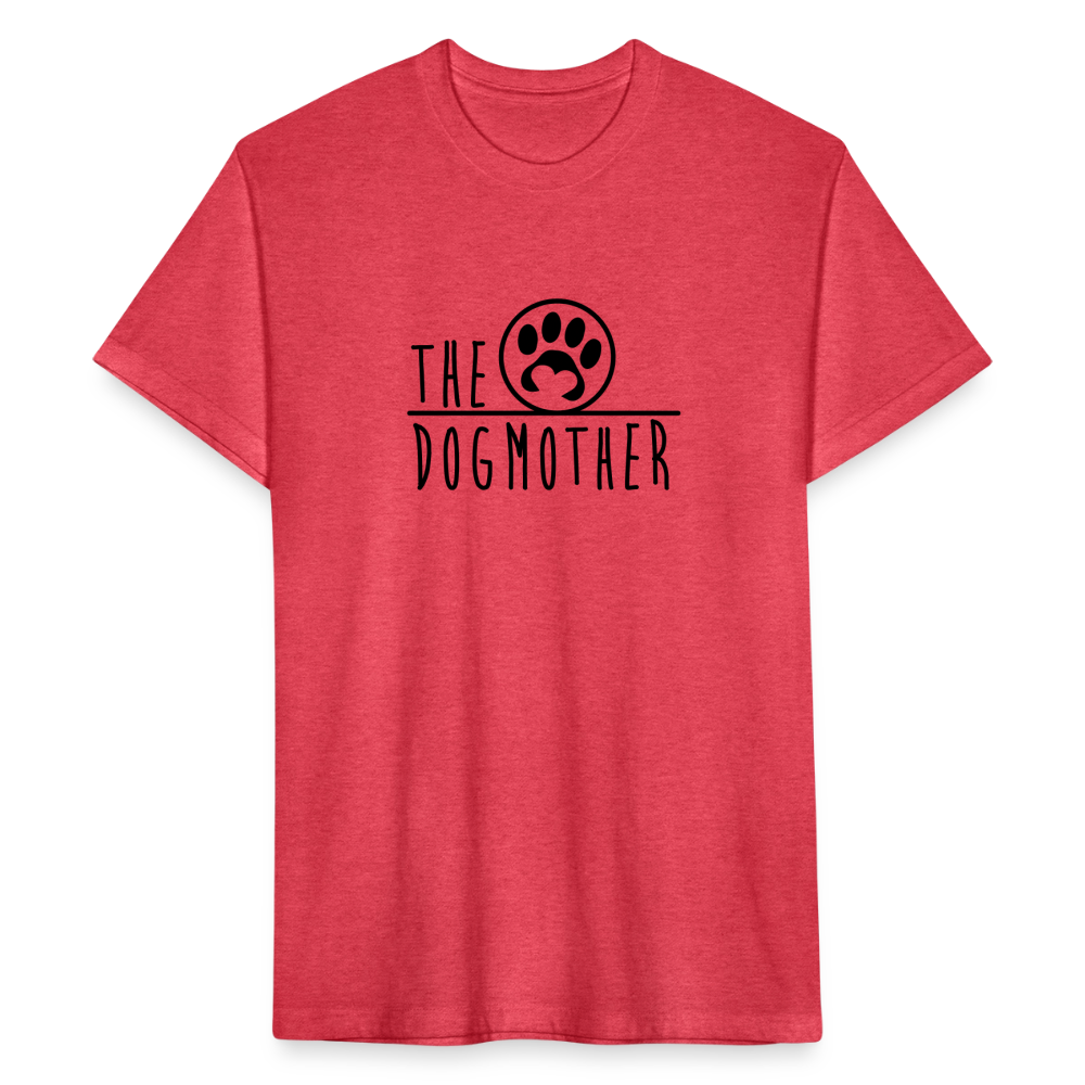 "THE DOGMOTHER" Fitted Cotton/Poly T-Shirt by Next Level - heather red