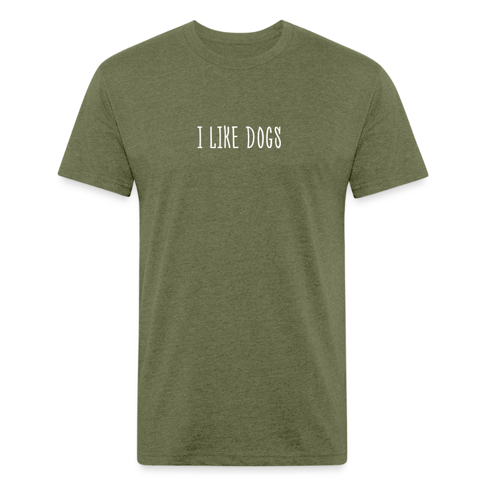 "I LIKE DOGS" Fitted Cotton/Poly T-Shirt by Next Level - heather military green