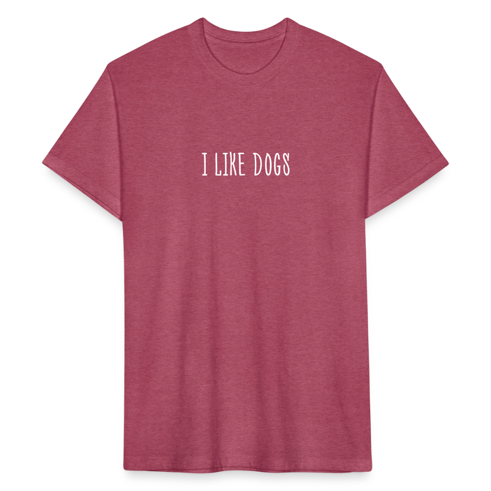 "I LIKE DOGS" Fitted Cotton/Poly T-Shirt by Next Level - heather burgundy